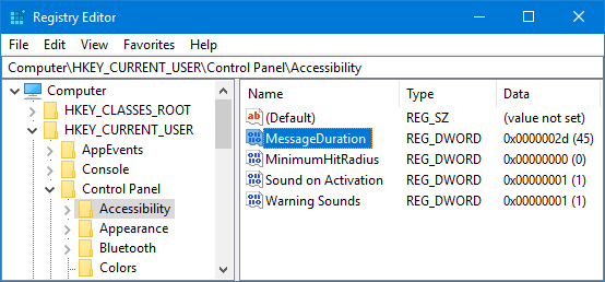 Registry - Accessibility - MessageDuration - Show notifications for x seconds/minutes