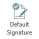 Default Signature button