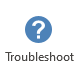 Troubleshoot button