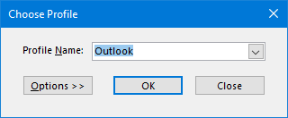 Choose Profile dialog box of Outlook.