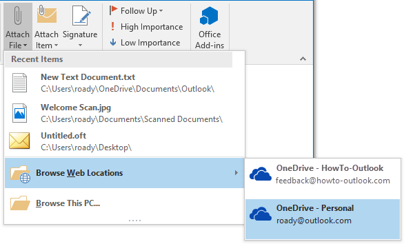 Attach File - Recent Items - Browse Web Location - OneDrive - Browse this PC