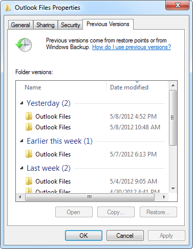 Previous Versions of the “Outlook Files” folder in (My) Documents. (which is the default folder for pst-files in Outlook 2010)