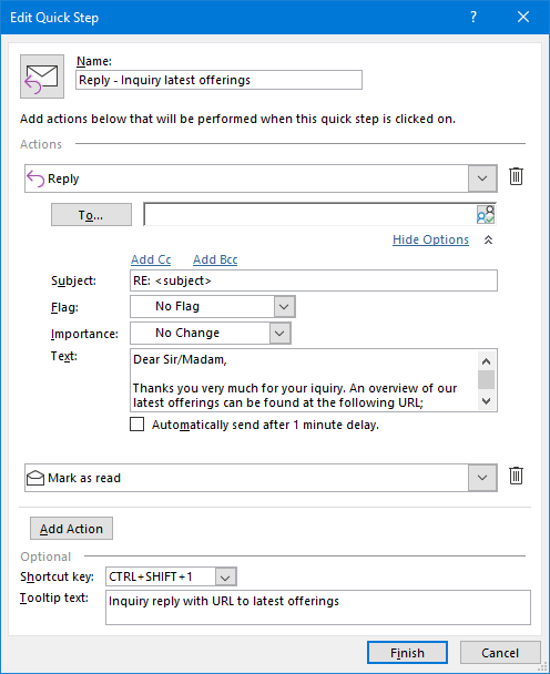 Overview of a Quick Step configured to reply to the currently selected message with boilerplate text and to mark the message as read. The keyboard shortcut has been set to CTRL+SHIFT+1.