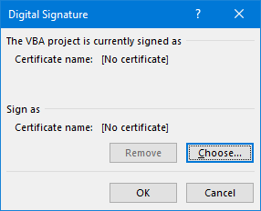 Choose the Digital Signature for your VBA project